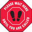 Floor Decal “Please Wait Here” 12